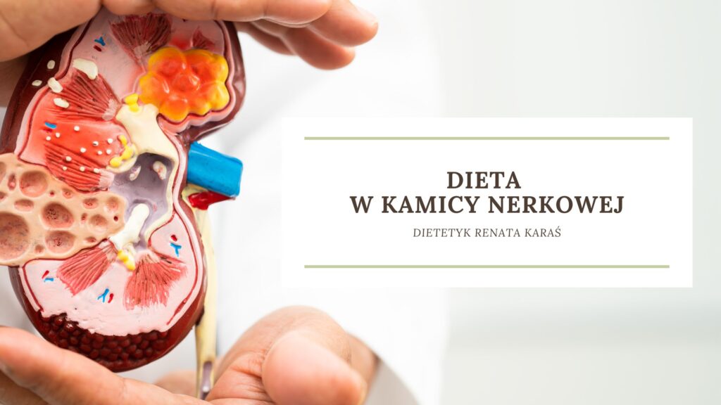 dieta w kamicy nerkowej