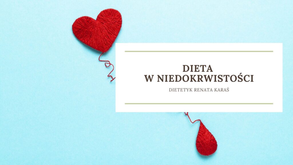 dieta w niedokrwistosci, zasady, diagnostyka