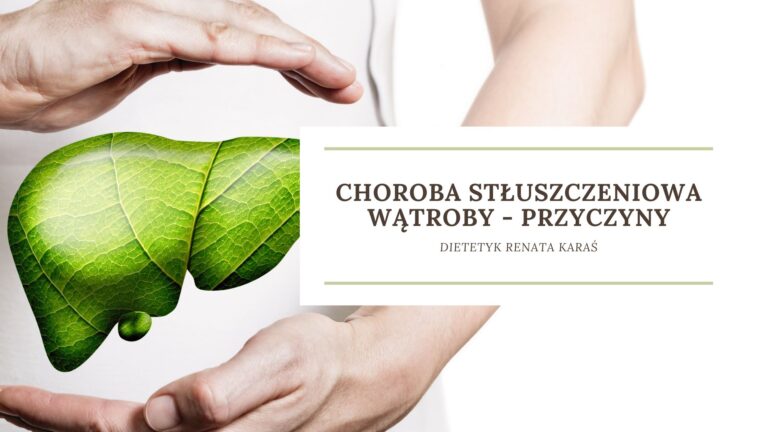 Choroba stluszczeniowa watroby - przyczyny